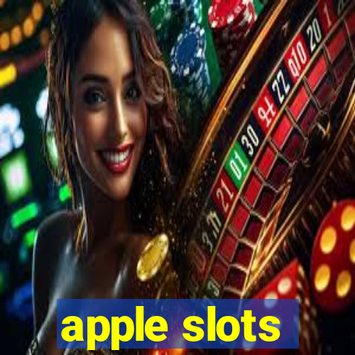 apple slots